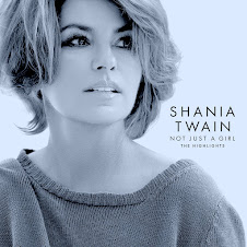 Not Just A Girl (The Highlights) Album • Shania Twain